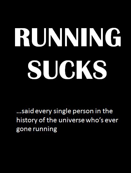 running sucks