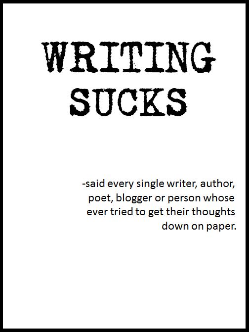 Writing Sucks